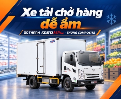 Chở hàng dễ ẩm nên chọn thùng kín hay thùng composite?