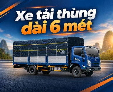 Xe tải thùng dài 6 mét phù hợp chở những loại hàng nào?